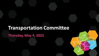 Transportation Committee - 5/4/23