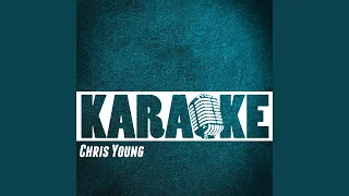 Getting You Home (The Black Dress Song) (Karaoke Version) (Originally Performed By Chris Young)