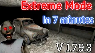 Granny 1.7.9.3 - Extreme mode Car Escape in 7 minutes