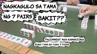 Ep.122 April 27, 2022 comment po kayo kamahjong kung tama ba ang 7 pairs