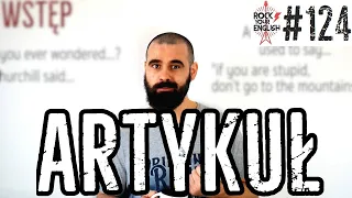 ARTYKUŁ na maturze (i nie tylko) | ROCK YOUR ENGLISH #124