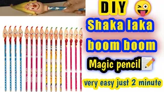 Shaka laka boom boom pencil at home/paper craft/magic pencil/pencil topper/easy tutorial/