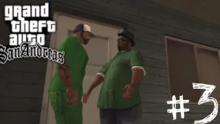 Прохождение Grand Theft Auto: San Andreas #3