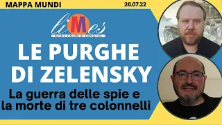 Le purghe di Zelensky, la guerra di spie e la morte di tre colonnelli  - Mappa Mundi