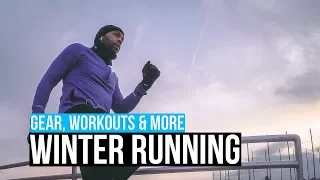 MUST HAVE Cold Weather Essentials | Winter Running Gear and Winter Running Workouts