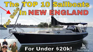 The Top 10 Sailboats for Sale for Under $20k In New England. Check THESE Out!