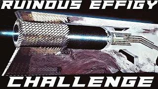 6 Ruinous Effigy Challenge In Destiny 2 Crucible