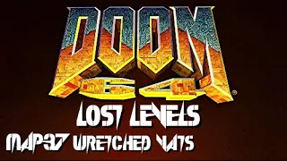 Doom 64: The Lost Levels (PC) - Map37: Wretched Vats (100%)
