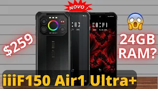 IIIF150 Air1 Ultra+ | Lançamento🚀 24 de Ram | Smartphone Indestrutivel🔥