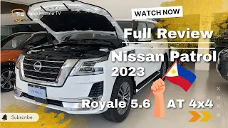 Nissan Patrol Royale 2023 5.6 AT 4x4 V8 || Impressions || Full Size SUV || @RyanKristine