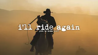 (FREE) "I'll Ride Again" Country Rap / Folk / Western instrumental (Prod. by Bubba Cliff)