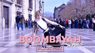 [KPOP IN PUBLIC CHALLENGE SPAIN]  '붐바야'(BOOMBAYAH) Blackpink Dance Cover by Bunny [KIH]