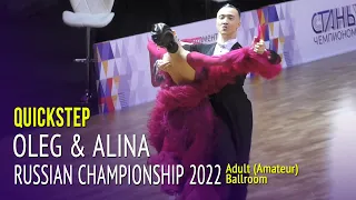 Quickstep = Oleg Chzhen & Alina Ageeva = 2022 Russian Championship Adult Ballroom 3Round