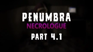 Penumbra: Necrologue Прохождение от WLG.TV Часть 4.1