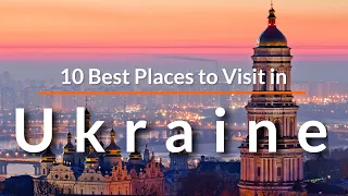 10 Best Places to Visit in Ukraine | Travel Video | SKY Travel