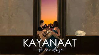 Gourav Ahuja - Kayanaat (Official Lyrical Video)