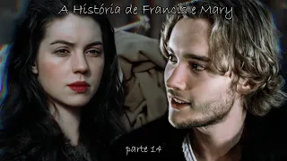 A História de Francis e Mary - Parte 14 | EM HD
