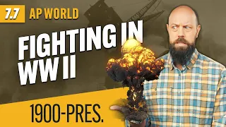 How WORLD WAR II Was Fought [AP World History Review—Unit 7 Topic 7]