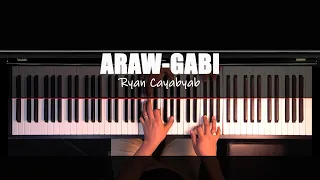 ♪ Araw  Gabi - Piano Cover