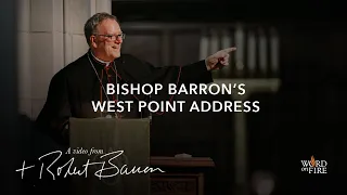 Bishop Barron’s West Point Address