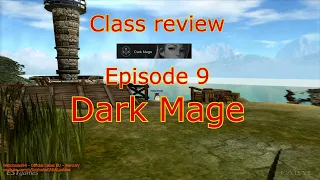 Cabal battle style reviews - Episode 9 (final): Dark Mage