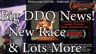 DDO News - New Race Announced, New Free Content and lots more (Feb. 2022 Producer's Letter)