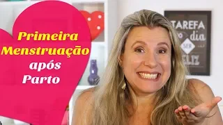 MENSTRUAÇÃO APÓS PARTO,  quando ela acontece já posso engravidar? | Monica Romeiro