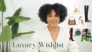 LUXURY WISHLIST 2022 | KAYLAN ALEX