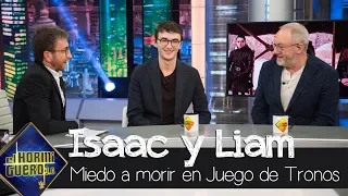 Isaac Hempstead-Wright y Liam Cunningham temían morir en Juego de Tronos - El Hormiguero 3.0