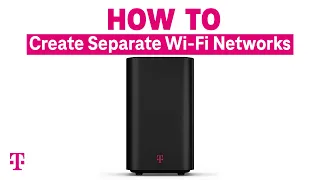 Understanding When and How to Create Separate Wi-Fi Networks | T-Mobile