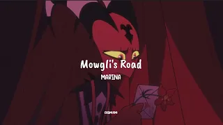 Mowgli's Road - MARINA | Lyrics | Blitzø AMV