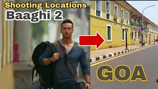 Lo Safar - Baaghi 2 Shooting Locations in Goa | Exact Shooting Locations | Baaghi 2 | Tiger Shroff