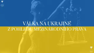 Válka na Ukrajině z pohledu mezinárodního práva