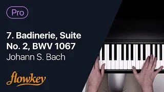7. Badinerie, Suite No. 2, BWV 1067 – J. S. Bach (Piano Tutorial)