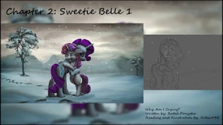 Why Am I Crying? Reading Chapter 2: Sweetie Belle 1