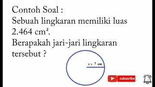 Mencari Jari-jari Lingkaran Jika Diketahui Luasnya