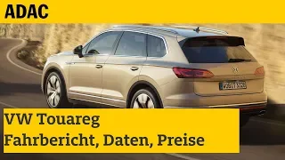 VW Touareg: Fahrbericht, Daten, Preise | ADAC 2018