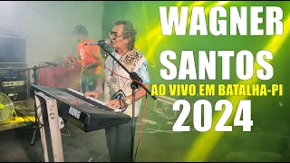 WAGNER SANTOS  2024 - HOJE VOU BEBER - #bregao #hojevoubeber