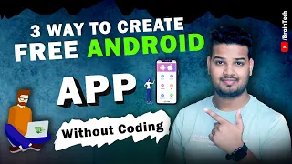 3 Way To Create FREE Mobile Android & iOS APP without Coding...📱📱🔥🔥👨🏻‍💻