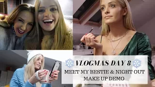 MEET MY BESTIE, NIGHT OUT MAKE-UP & MORE GIFT IDEAS | VLOGMAS DAY 8
