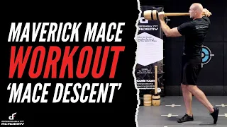 Adjustable Maverick Mace Workout - Mace Descent