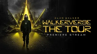 Walkerverse The Tour - Premiere Stream