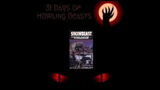 31 Days Of Howling Beasts Day 8 : SnowBeast (1977)