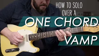 Tips For Soloing Over A One Chord Vamp