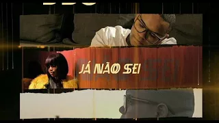 BADOXA FEAT YASMINE - JA NÃO SEI 2018