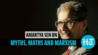 Amartya Sen on myths, maths and Marxism