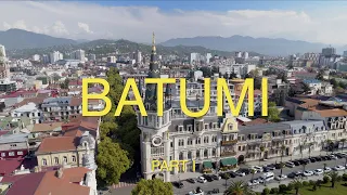 🇬🇪 Batumi. Part I | Georgia
