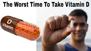 Worst Time To Take Vitamin D - Dr.Vivek Joshi