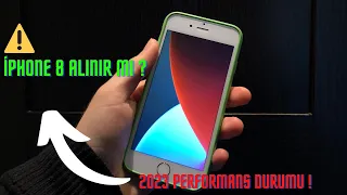 İPhone 8 Günümüz De Alınır Mı ? / 2023 Performans Durumu !