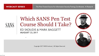 SANS Webcast: Which SANS Pen Test Course Should I Take? - SEC573 Edition